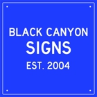 Black Canyon Signs