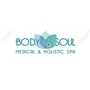 Body and Soul Medical and Holistic Spa