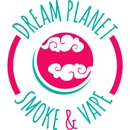 Dream Planet Smoke and Vape Shop - Tobacco