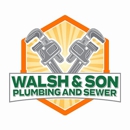 Walsh & Son Plumbing and Sewer - Drainage Contractors