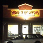 Smoke It Up Vapors