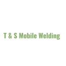 T&S Mobile Welding - Welding Equipment & Supply