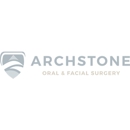 Archstone Oral and Facial Surgery - Dentists