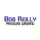 Bob Reilly Pressure Washing - Pressure Washing Equipment & Services