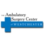 The Ambulatory Surgery Center of Westchester