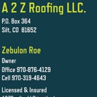 A 2 Z Roofing, LLC