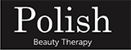 Polish Beauty Therapy - Beauty Salons