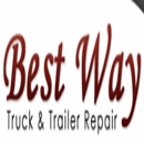 Best Way Truck & Trailer Repair - Automobile Repairing & Service-Equipment & Supplies