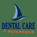 Dental Care of Patchogue - Dentists