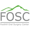 Foothill Oral Surgery Center gallery