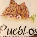 Pueblos Mexican Cuisine - Mexican Restaurants