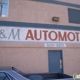 A & M Automotive Domestic & Foreign