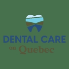 Dental Care on Quebec