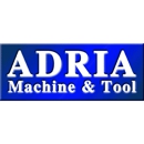 Adria Machine & Tool - Machine Shops