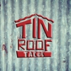 Tin Roof Tacos gallery
