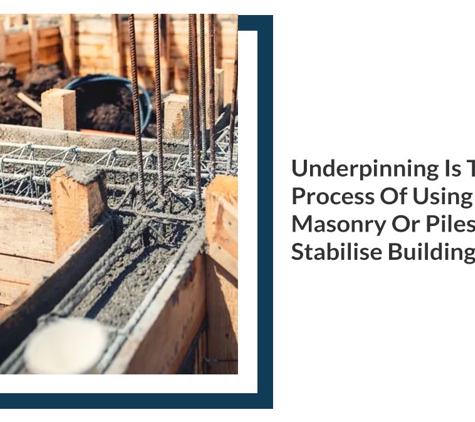 Harman Contracting - Kilsyth, VIC. Underpinning Is The Process Of Using Concrete, Masonry Or Piles To Stabilise Buildings