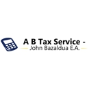 A B Tax Service - John Bazaldua E.A. - Tax Return Preparation