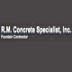 R M Concrete Specialists, Inc.