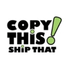 Copy This, Ship That! gallery