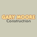Gary Moore Construction - General Contractors