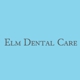 Elm Dental Care