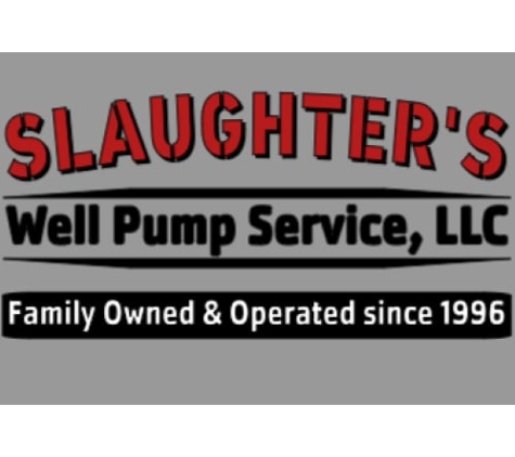 Slaughter's Well Pump Service, LLC - Rutledge, GA