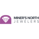 Miner's North Jewelers - Jewelers