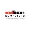redbox+ Dumpsters of Montgomery County gallery