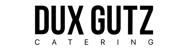 Dux Gutz Catering - Catering
