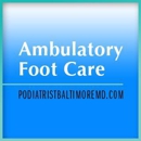 Ambulatory Foot Care - Physicians & Surgeons, Podiatrists