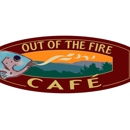 Out of the Fire Cafe - American Restaurants