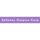 Safeway Hospice Corp - Hospices