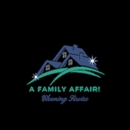 A Family Affair! Cleaning Service - Maid & Butler Services