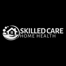 Skilled Care Home Health - Home Health Services