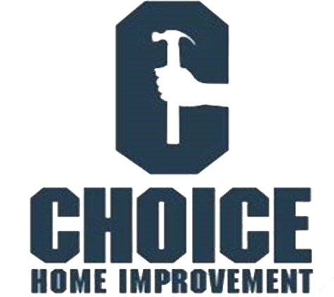 Choice Roofing and Home Improvements