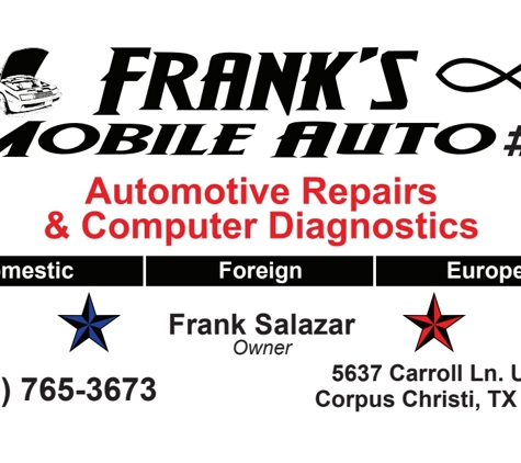 Frank's Mobile Auto # 2 - Corpus Christi, TX