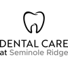 Dental Care at Seminole Ridge gallery