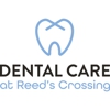 Dental Care at Reed's Crossing gallery