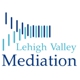 Lehigh Valley Mediation