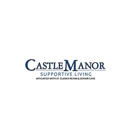 Castle Manor: Supportive Living - Assisted Living Facilities