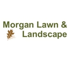 MORGAN LAWN & LANDSCAPE