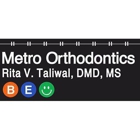 Metro Orthodontics: Rita Taliwal, DMD, MS