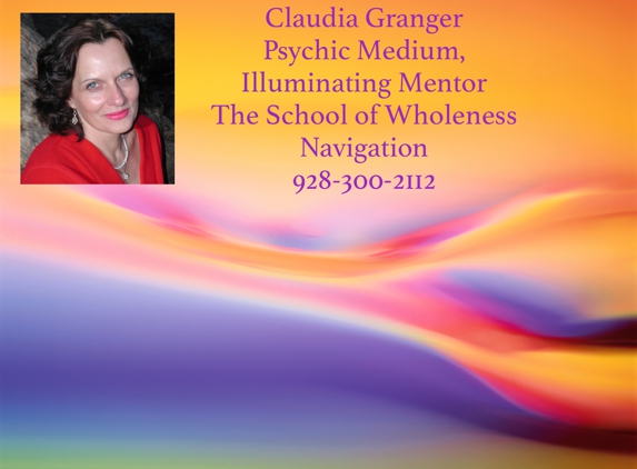 Psychic Medium, Illuminating Mentor Claudia Granger - Sedona, AZ