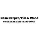 Casa Carpet Tile & Wood Wholesale Distributors - Floor Materials