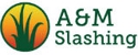 A & M Slashing - Lawn Cutting & Maintenance