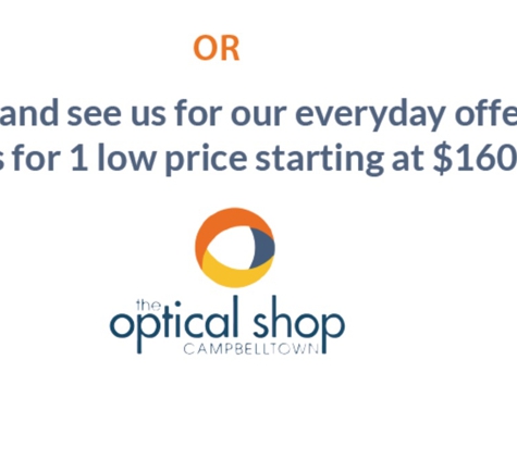 The Optical Shop Campbelltown. 2 Pairs for 1 Low Price