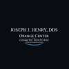 Joseph J. Henry, DDS - Orange Center for Cosmetic Dentistry gallery