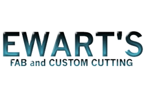 Ewart's Fab & Custom Cutting - Keokuk, IA