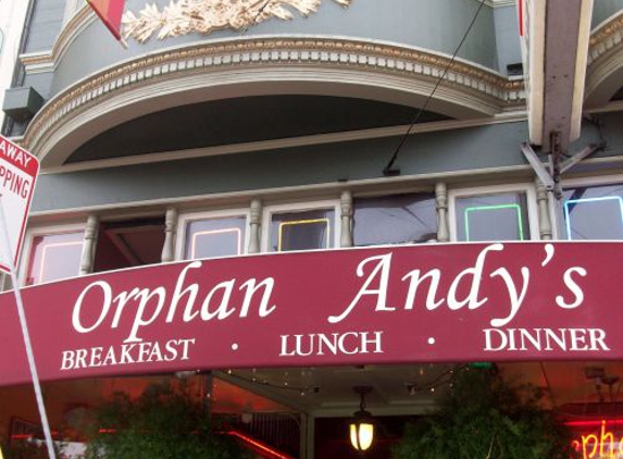 Orphan Andy's Restaurant - San Francisco, CA