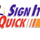 Sign It Quick - Signs